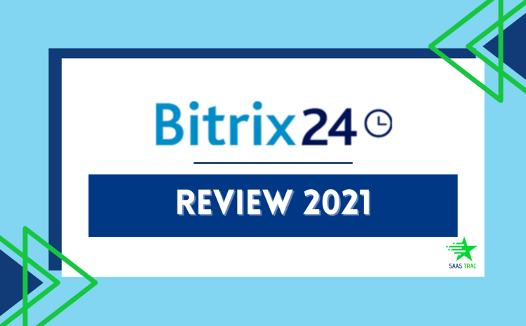 Bitrix24 Review